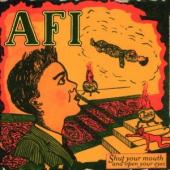 Album art Shut Your Mouth And Open Your Eyes by AFI