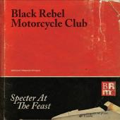 Album art Specter At The Feast by Black Rebel Motorcycle Club