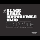 Album art Howl by Black Rebel Motorcycle Club