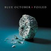 Album art Foiled by Blue October