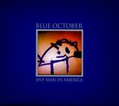 Album art Any Man In America by Blue October