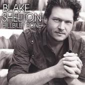 Album art Hillbilly Bone by Blake Shelton
