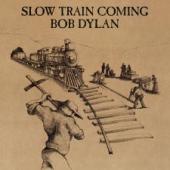 Album art Slow Train Coming by Bob Dylan