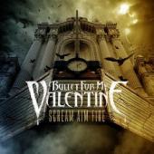 Album art Scream Aim Fire by Bullet For My Valentine
