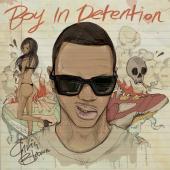 Album art Boy In Detention by Chris Brown