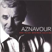 Album art Aznavour: Ses Plus Grands Succes