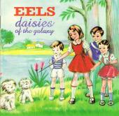Album art Daisies Of The Galaxy by Eels