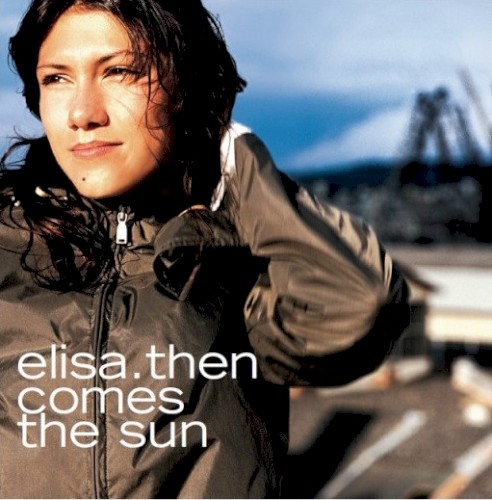 Then Comes The Sun