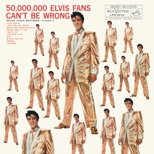 50,000,000 Elvis Fans Can't Be Wrong: Elvis' Gold Records Vol. 2