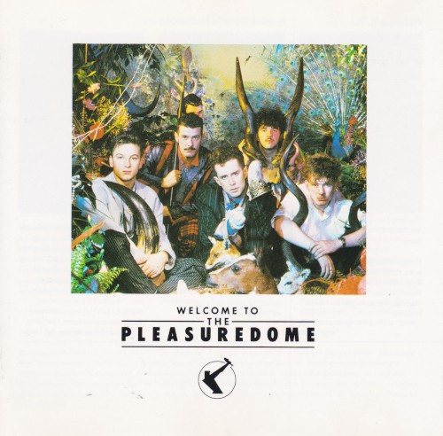 Welcome To The Pleasuredome