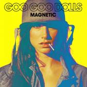 Album art Magnetic by Goo Goo Dolls