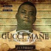 Album art Murder Was The Case by Gucci Mane