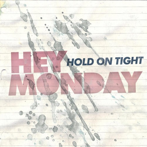 Hold on Tight