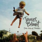 Album art Some Kind Of Trouble by James Blunt