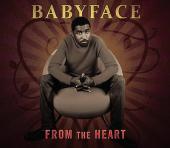 Album art Babyface - From The Heart