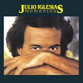 Album art Moments (Momentos) by Julio Iglesias