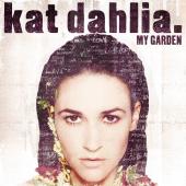 Album art My Garden by Kat Dahlia