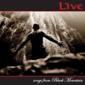 Album art Songs From Black Mountain by Live