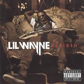 Album art Rebirth by Lil Wayne