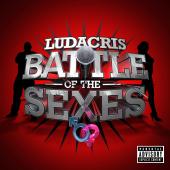 Album art Battle of the Sexes by Ludacris