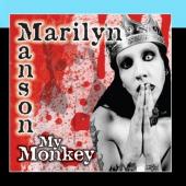 Album art My Monkey by Marilyn Manson