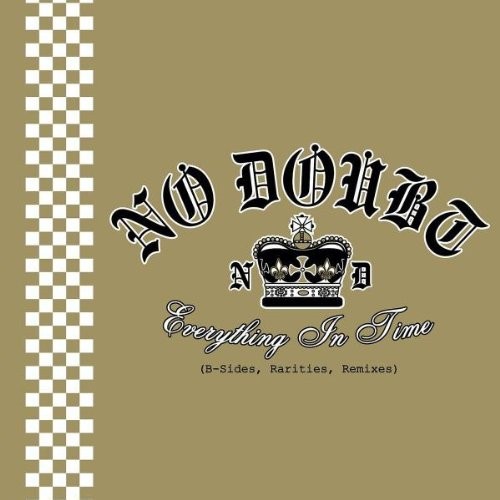 Everything In Time (B-Sides, Rarities, Remixes)