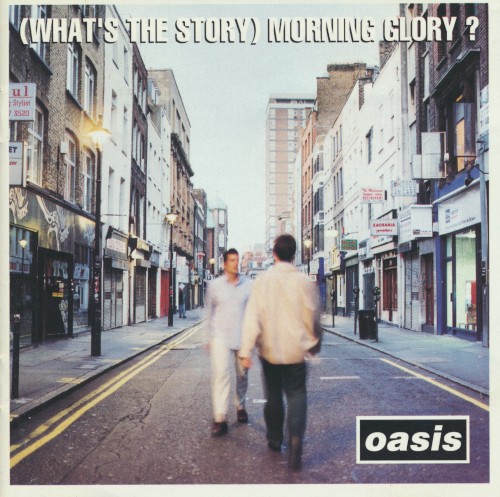(What's The Story) Morning Glory?
