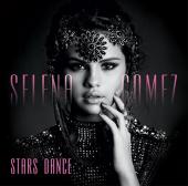 Album art Stars Dance by Selena Gomez