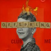 Album art Club Me - Fan Club CD by The Offspring