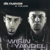Album art De Nuevos A Viejos by Wisin y Yandel
